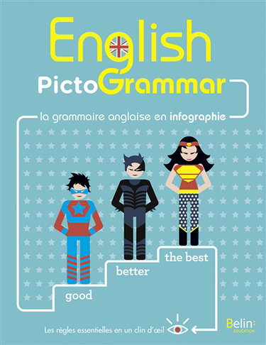 Couverture de English pictogrammar : la grammaire anglaise en infographie