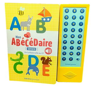 Mon abécédaire sonore de la maternelle au CP