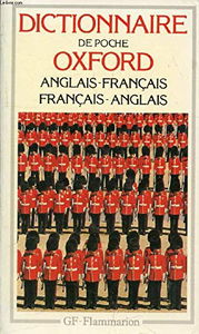 Dictionnaire Oxford : français/anglais, anglais/français