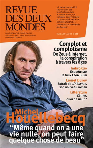 Revue des deux mondes, n° 7 (2016). Complot et complotisme : de Zeus à Internet, la conspiration à travers les âges