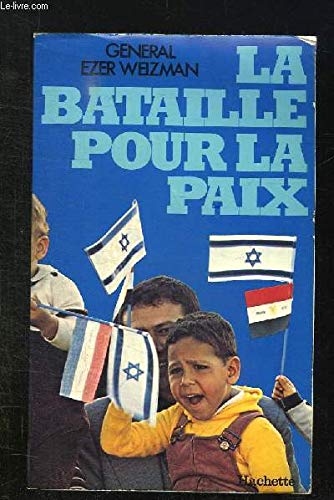 La Bataille pour la paix