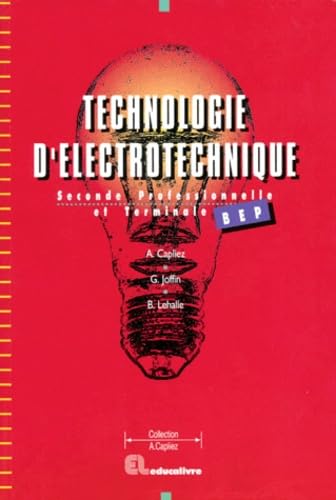 Technologie d'électronique BEP : seconde professionnelle et terminale