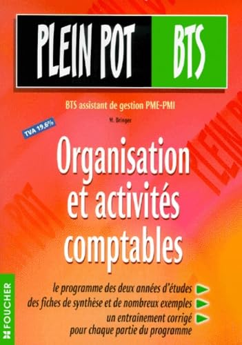 Organisation et activités comptables : BTS assistant de gestion de PME-PMI