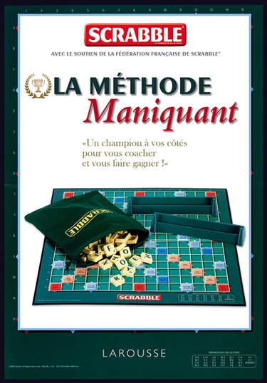 Couverture de Scrabble : la méthode Maniquant