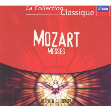 Mozart : Messe du Couronnement K 317 ; Messe Solennelle K 337 : Messe du Credo K 257