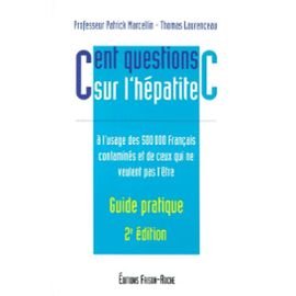 Cent questions sur l'hepatite c