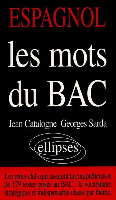 Espagnol, les mots du bac