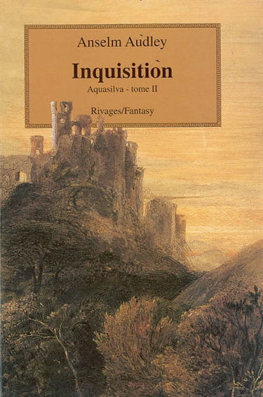 Aquasilva. Vol. 2. Inquisition