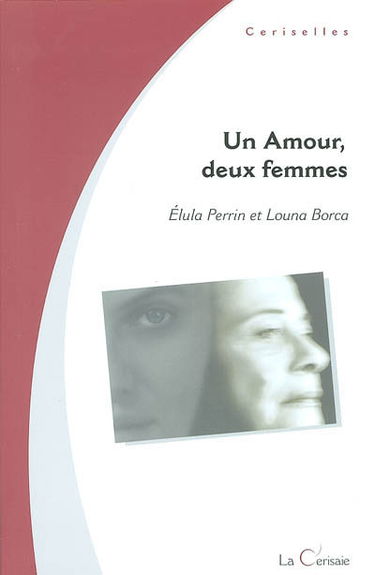 Un amour, deux femmes