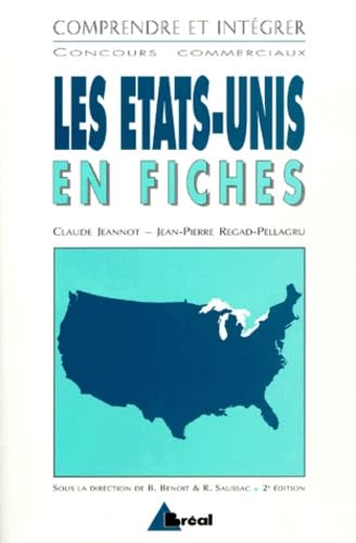 Les Etas-Unis en fiches