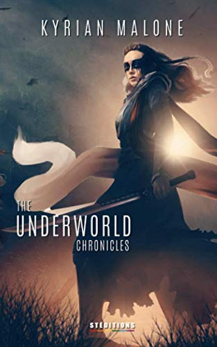 Couverture de The Underworld Chronicles - Tome 4 par Kyrian Malone