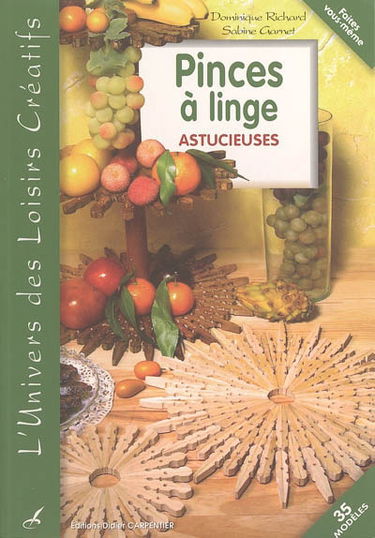 Pinces à linge astucieuses