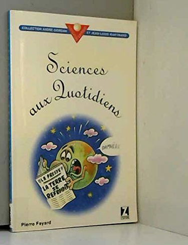 Sciences aux quotidiens