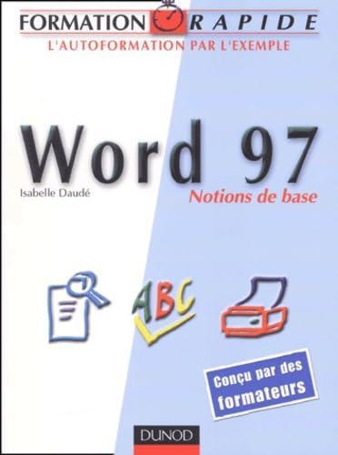 Formation rapide : Word 97, notions de base