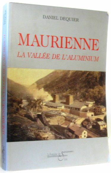 Maurienne, La vallée de l'aluminium