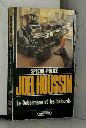 Couverture de Le Dobermann et les balourds par Joël Houssin