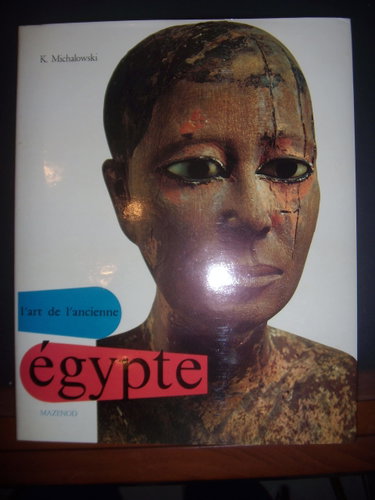 Couverture de L'ART DE L'ANCIENNE EGYPTE. Relié 1968