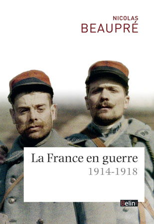 La France en guerre : 1914-1918