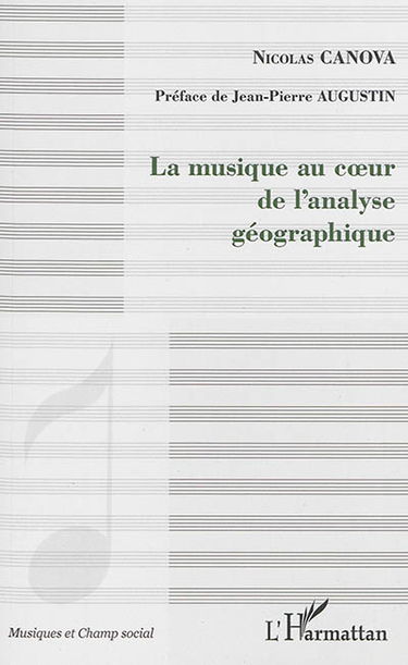 La musique au coeur de l'analyse géographique