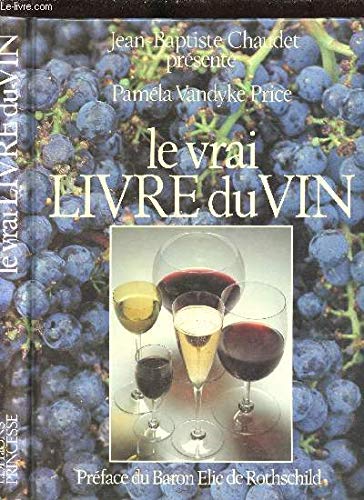 Le Vrai livre du vin