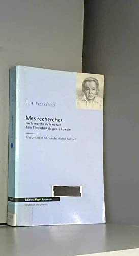 Couverture de Mes recherches sur la marche de la nature dans l'évolution du genre humain