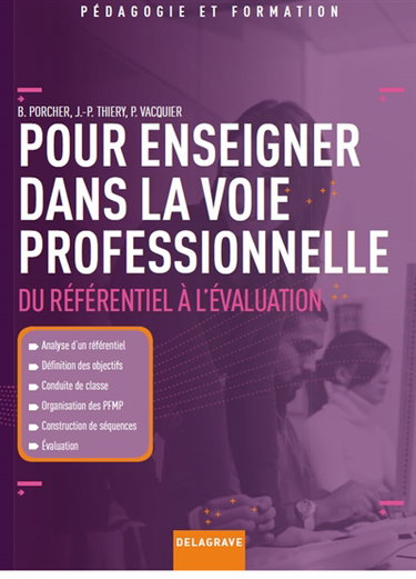 Couverture de Pour enseigner dans la voie professionnelle : du référentiel à l'évaluation