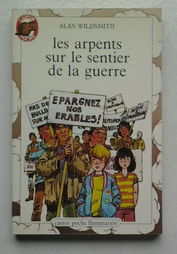 Arpents sur le sentier de la guerre (Les): - JUNIOR