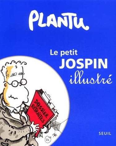 Le petit Jospin illustré