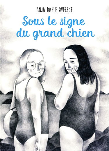 Sous le signe du Grand Chien