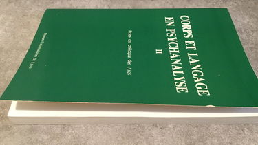 Corps et langage en psychanalyse. Vol. 2