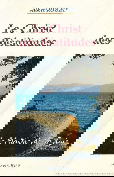 Le Christ des Béatitudes : le maître de la joie