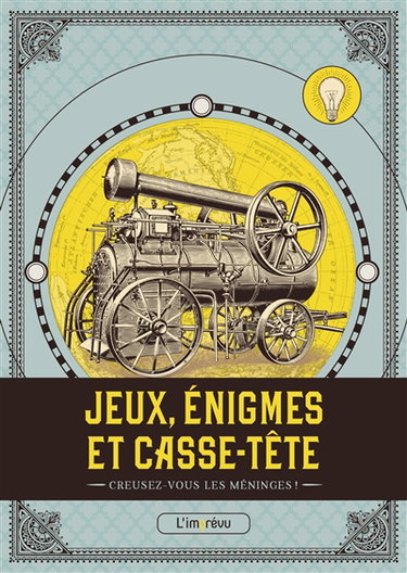 Jeux, énigmes et casse-tête. Vol. 2