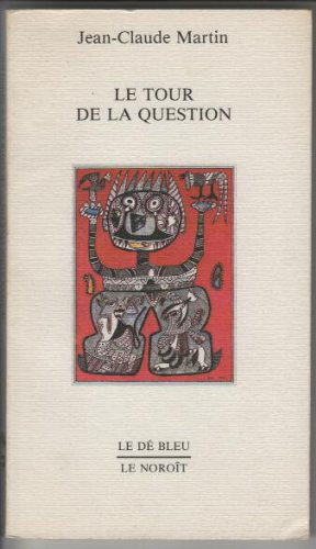 Le tour de la question