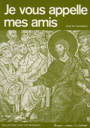 Je vous appelle mes amis