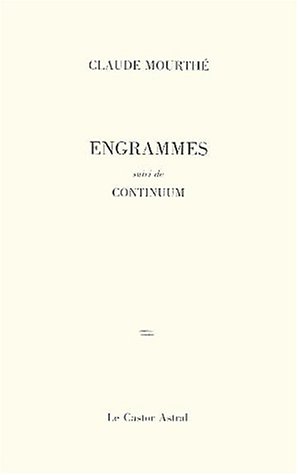 Engrammes. Continuum