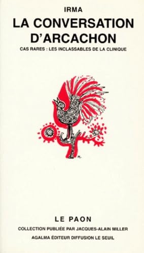 La conversation d'Arcachon : cas rares, les inclassables de la clinique