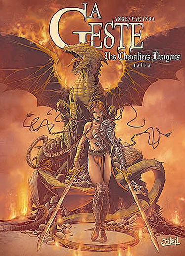 La geste des chevaliers dragons. Vol. 1. Jaïna : édition collector