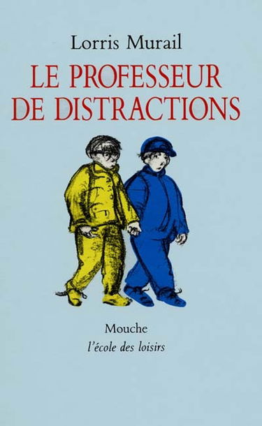 Le Professeur de distractions