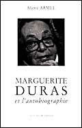 Marguerite Duras et l'autobiographie