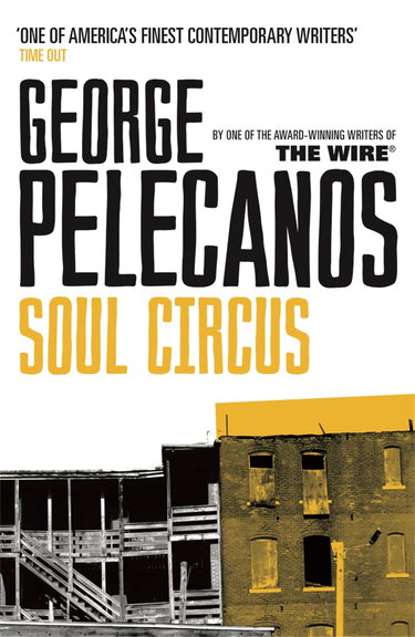 Couverture de Soul Circus: From Co-Creator of Hit HBO Show ‘We Own This City’
