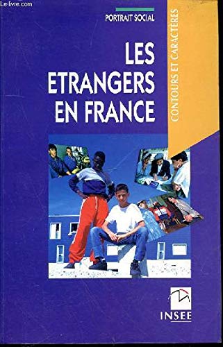 Les Etrangers en France