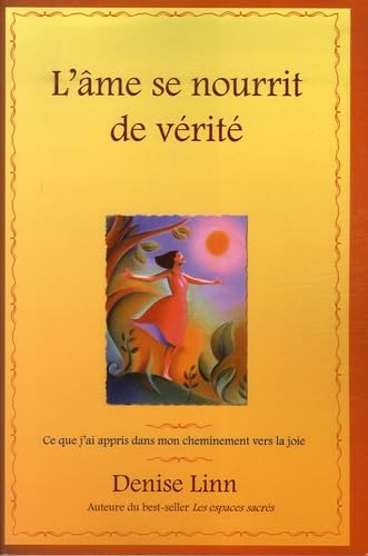 Ame se nourrit de vérité