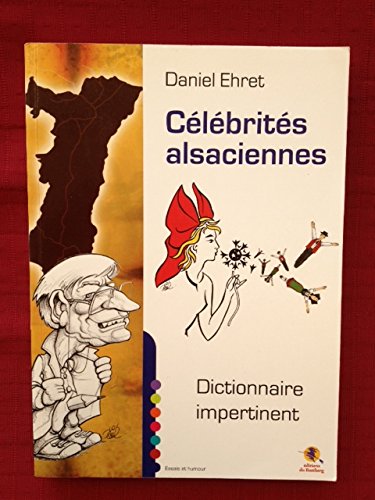 Couverture de Dictionnaire des célébrités alsaciennes