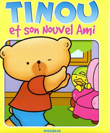Les aventures de Tinou. Vol. 2004. Tinou et son nouvel ami