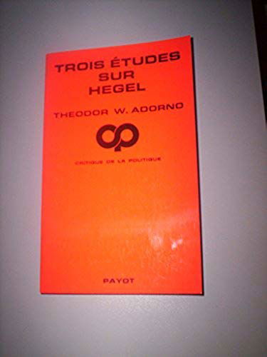 Trois études sur Hegel