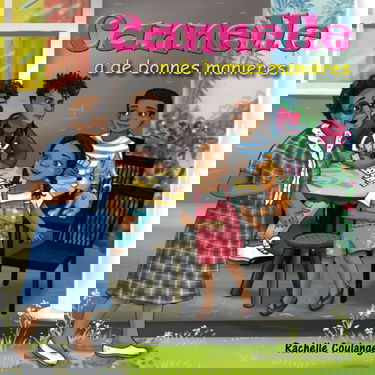 Cannelle a de bonnes manières