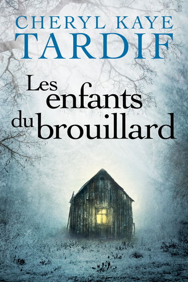Les enfants du brouillard