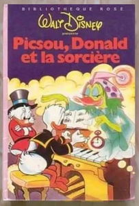 Picsou, Donald et la sorcière (Bibliothèque rose)