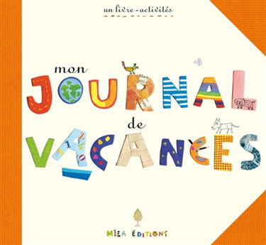 Mon journal de vacances