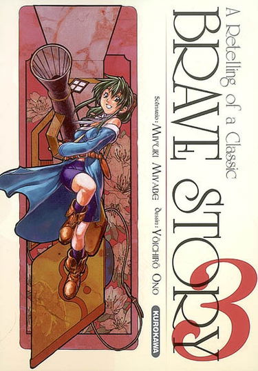 Brave story : a retelling of a classic. Vol. 3